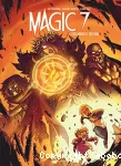 Magic 7, 07 : Des mages et des rois