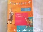 Français 4e fleurs d'encre