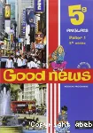 Anglais 5e palier 1 2e année Good news