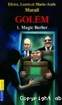 Golem 1 : Magic Berber