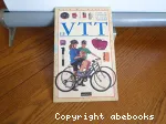 Le VTT : Vélo Tout Terrain