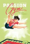 Passion gym 04 : Champion de trampoline