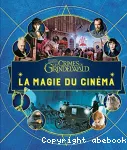 Les crimes de Grindelwald : La magie du cinéma