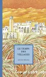 Le temps des villages