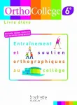Ortho collège 6e