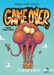 Game over 15 : Very Bad Trip