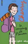 Cherry 03 : Le camping de l'amour