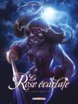 La rose écarlate, 19 : Nous sommes liés