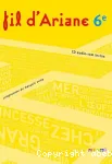 Fil d'Ariane 6e : Programme de Français 2009
