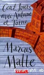 Cent jours avec Antoine et Toine