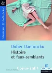 Histoire et faux-semblants