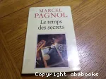 Le temps des secrets : Souvenirs d'enfance tome 3