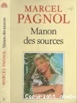 L'eau des collines, 2 : Manon des sources