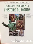 Les grands événements de l'histoire du monde