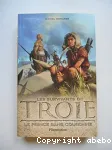 Les survivants de Troie, Livre 1 : Le prince sans couronne