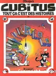CUBITUS : TOUT CA C'EST DES HISTOIRES