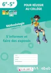 Méthodologie, cahier n°3 : S'organiser et prendre des initiatives