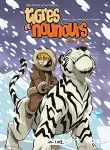 Tigres et nounours, premier voyage tome 2 : Le château assiégé