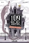 109 rue des soupirs, 02 : Fantômes sur le grill