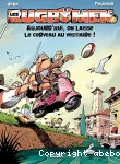 Les rugbymen 12 : Aujourd'hui, on laisse le cerveau au vestiaire!