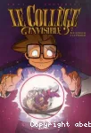 Le collège invisible 07 : Retournum à la terrum