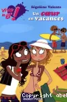 Vive la 6e! Tome 4 : Un coeur en vacances