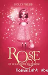 Rose, 4 : Rose et le fantôme du miroir