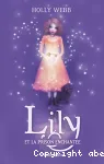 Lily, 3 : Lily et la prison enchanté