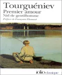 Premier amour, précédé de Nid de gentilhomme