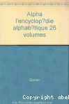 Axis dictionnaire encyclopédique vol. 1 : a-cha