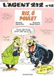 L'agent 212, 12 : Ris, ô poulet