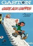 Gaston 06 : Gare aux gaffes