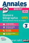 Annales ABC du Brevet 2024 : Histoire-Géo EMC 3e, sujets & corrigés