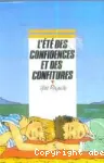 L'ETE DES CONFIDENCES ET DES CONFITURES