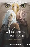 La légende des quatre, 4 : Le clan des aigles