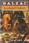 Le colonel Chabert suivi de Le contrat de mariage