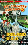 My country cousins : Ireland, U.S.A.