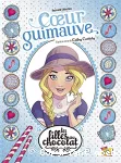 Les filles au chocolat 02 : Coeur guimauve