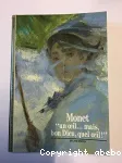 Monet : Un oeil... mais, bon dieu, quel oeil!