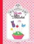 Les secrets des filles au chocolat