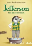 Jefferson 02 : Jefferson fait de son mieux