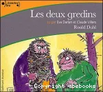 Les deux gredins : lu par Eva Darlan et Claude Villers