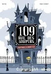 109 rue des soupirs, 01 : Fantômes à domicile