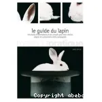 Le guide du lapin