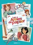 Les amies de papier, 02 : 12 printemps, 2 étés