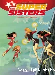 Les supers sisters, 02 : Super Sisters contre Super Clones