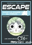 Escape : Chi et la chasse au trésor