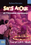 Sans Atout, 04 : Sans Atout et l'invisible agresseur