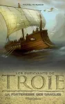 Les survivants de Troie, Livre 2 : La forteresse des oracles