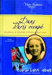 Dans Paris occupé : journal d'Hélène Pitrou, 1940-1945